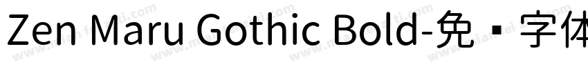 Zen Maru Gothic Bold字体转换